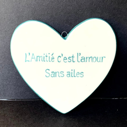 L'Amitie c'est l'amour... Large Hanging Heart